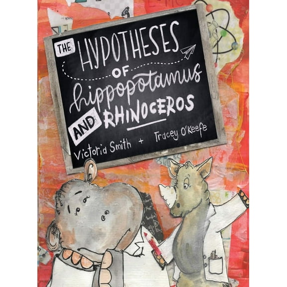 The Hypotheses of Hippopotamus and Rhinoceros, (Hardcover)
