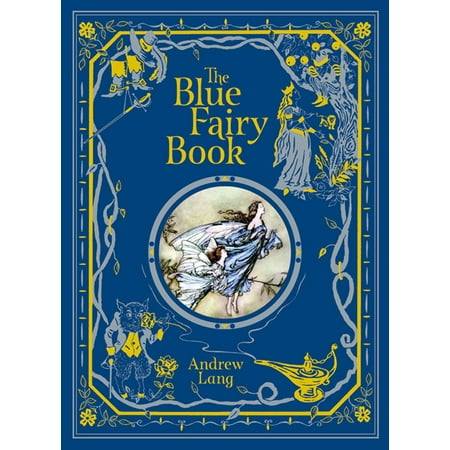 The Blue Fairy Book Barnes Noble Collectible Editions Ebook