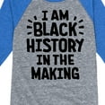 thumbnail image 3 of Instant Message - Black Histroy In The Making - Toddler & Youth Raglan Graphic T-Shirt, 3 of 5