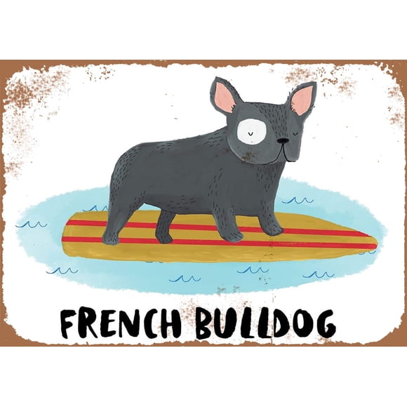 French Bulldog Vintage Tin Metal Sign Wall Decor for Home Garage Bar Man Cave, 16" x 12"