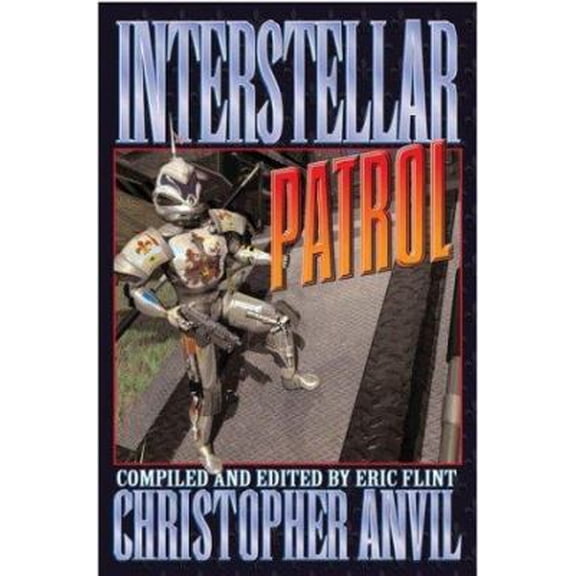 Pre-Owned Interstellar Patrol (Mass Market Paperback) 0743488482 9780743488488