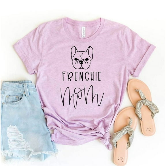 Frenchie Mom T-shirt Cute Dog Shirt Fur Mama Tee French Bulldog Shirts Doggy Tshirt Paw Owner Gift Women's Puppy Top