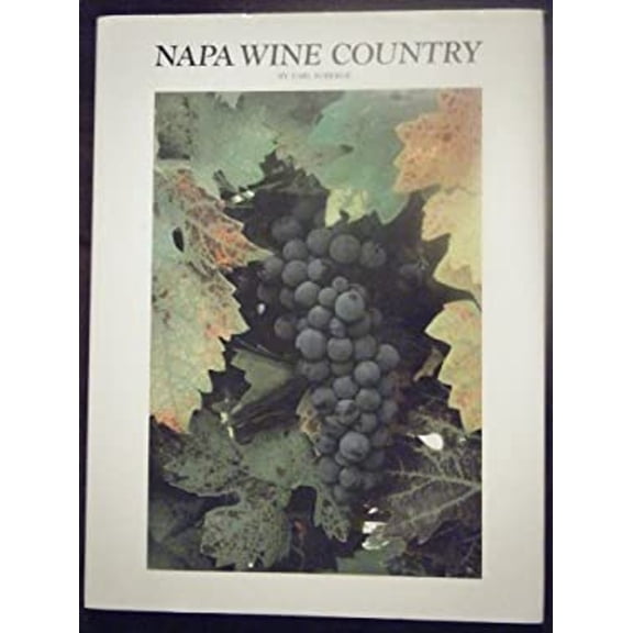 Pre-Owned Napa Wine Country (Hardcover) 0912856971