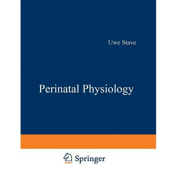 Perinatal Physiology, (Paperback)