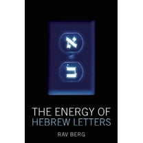The Energy of the Hebrew Letters (Paperback)