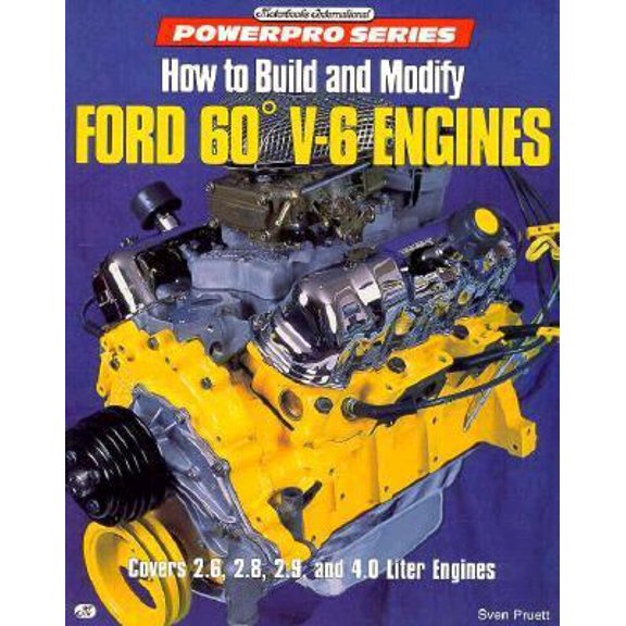 Pre-Owned How to Build and Modify Ford 60 Degrees V-6 Engines (Motorbooks International Powerpro) (Paperback) 0879389141 9780879389147