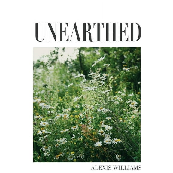 Unearthed, (Paperback)