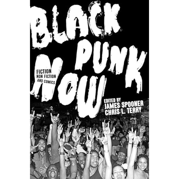 Pre-Owned Black Punk Now, 9781593767457, 1593767455, Paperback,