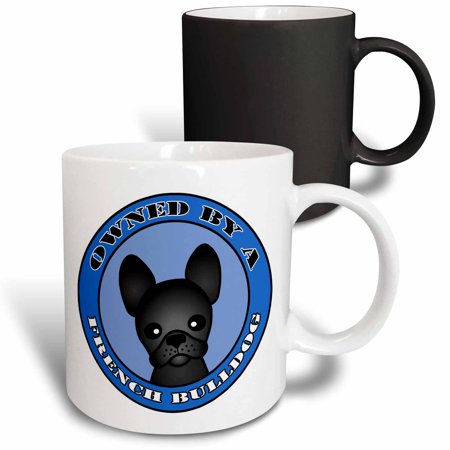 

3dRose Owned By a French Bulldog Black Coat - Blue Magic Transforming Mug 11oz