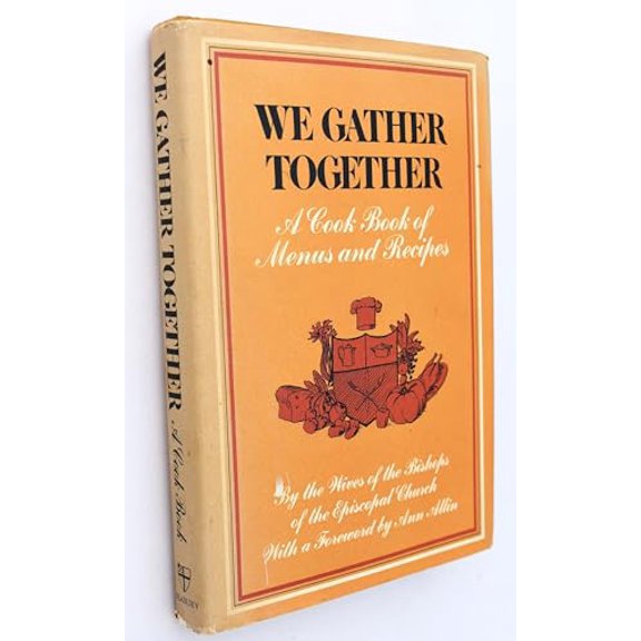 Pre-Owned We gather together: A cook book of menus and recipes (Hardcover) 0816403201 9780816403202