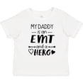 thumbnail image 3 of Inktastic My Daddy is an EMT and a Hero Boys or Girls Baby T-Shirt, 3 of 5