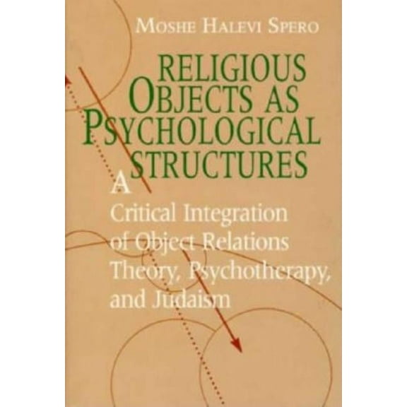 Religious Objects as Psychological Structures (Hardcover)
