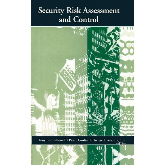 Security Risk Assessment and Control, (Hardcover)