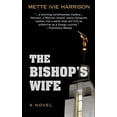 thumbnail image 1 of Pre-Owned The Bishops Wife (Thorndike Press Large Print Reviewers' Choice), 9781410477965, 1410477967, Hardcover, Large type / Large print edition, 1 of 1