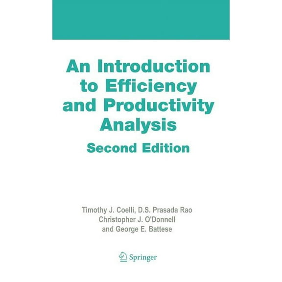 An Introduction to Efficiency and Productivity Analysis, (Hardcover)