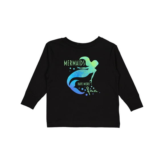 Inktastic Mermaids Have More Fun Boys or Girls Long Sleeve Toddler T-Shirt