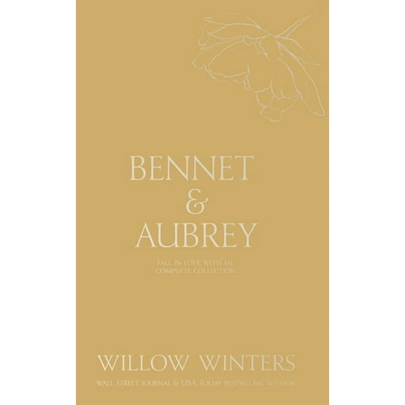 Bennet & Aubrey: Fall in Love With Me Collection, (Paperback)