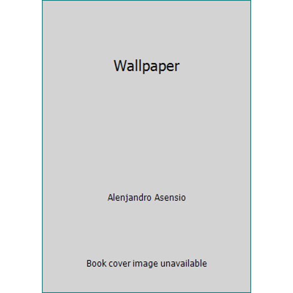 Pre-Owned Wallpaper (Hardcover) 1405493046 9781405493048