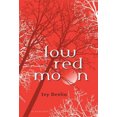 thumbnail image 1 of Low Red Moon (Low Red Moon (Cloth)), 1 of 2