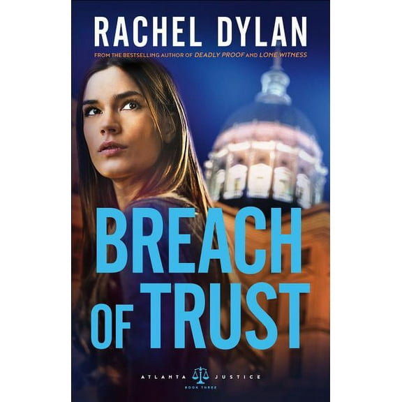 Atlanta Justice Breach of Trust, Book 3, (Paperback)