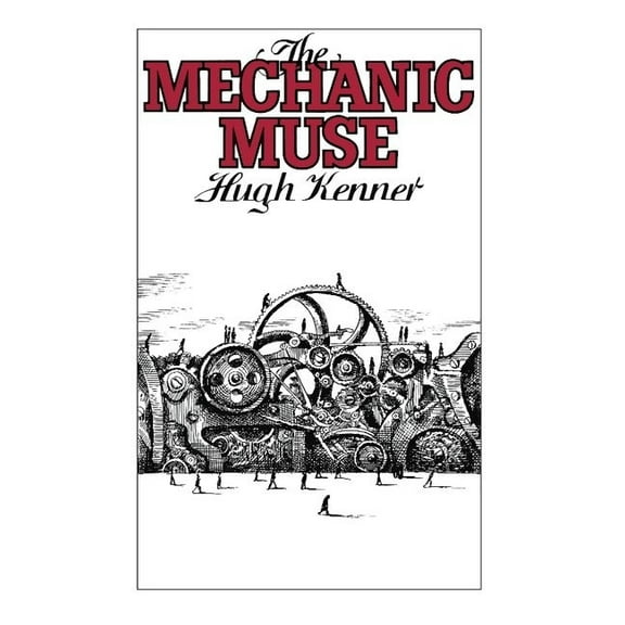Oxford Paperbacks The Mechanic Muse, (Paperback)