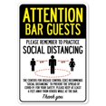 thumbnail image 1 of SignMission OS-NS-RD-1218-25408 Covid-19 Notice Sign - Attention Bar Guests Practice Social Distancing, 1 of 1