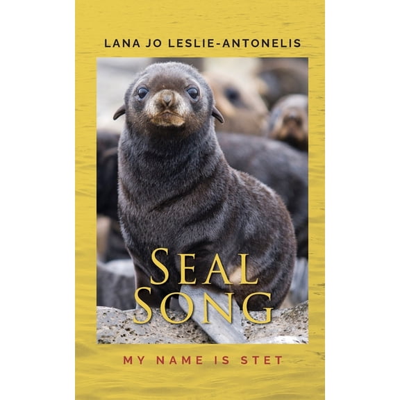 Seal Song: My name is Stet, (Paperback)