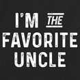 thumbnail image 3 of RedBarn Unisex Black Half Sleeve Cotton Im The Favorite Uncle Graphic Sarcastic Funny T Shirt, 3 of 3