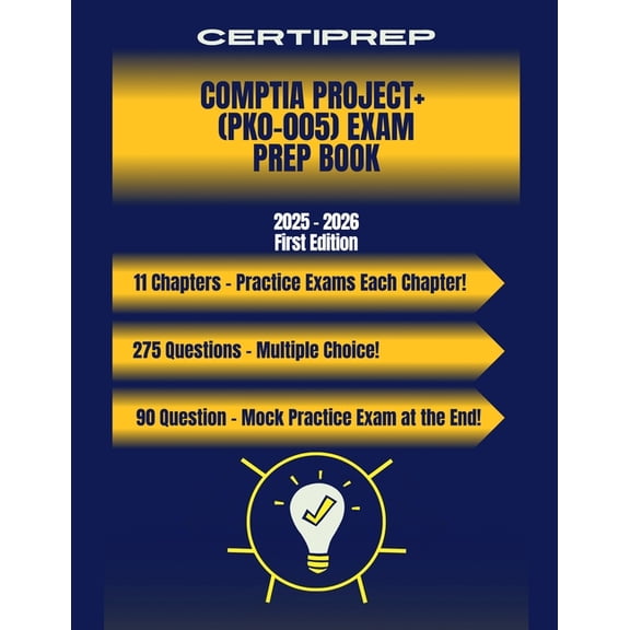 CertiPrep - CompTIA Project  (PK0-005) Exam Prep Book 2025 - 2026, (Paperback)