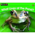thumbnail image 2 of What Lives at the Pond? (Lecteurs Élévateurs: Science, Niveau B), 2 of 3