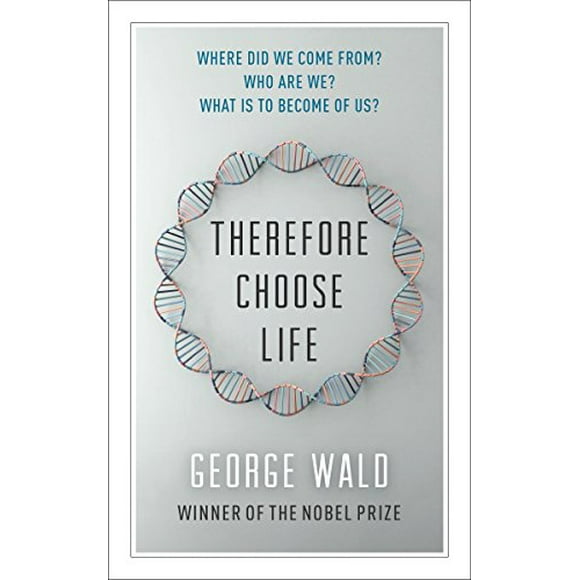 Therefore Choose Life (CBC Massey Lectures)