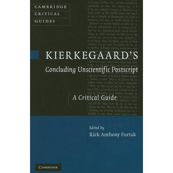 Cambridge Critical Guides Kierkegaard's 'Concluding Unscientific Postscript', (Hardcover)