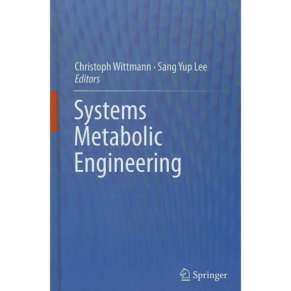 Systems Metabolic Engineering, (Hardcover)