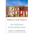 thumbnail image 3 of Makers and Takers: Comment la Rue Principale A Été Détruite, 3 of 3