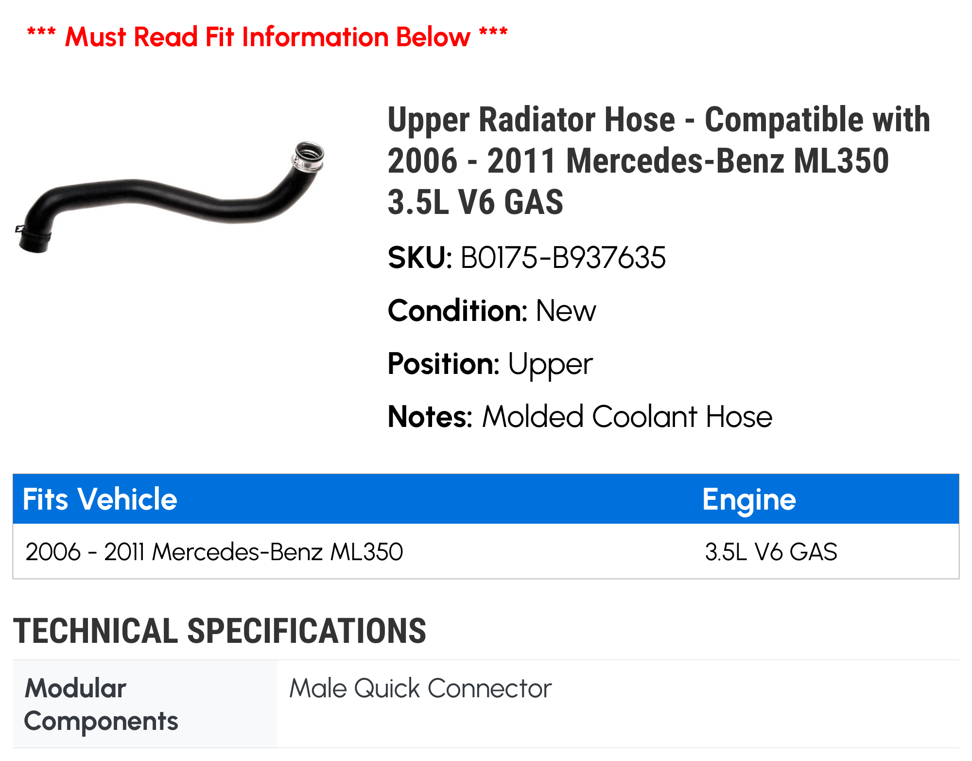 Upper Radiator Hose - Compatible with 2006 - 2011 Mercedes-Benz ML350 3.5L V6 GAS 2007 2008 2009 2010