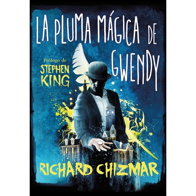 La Pluma Mágica Suma Gwendy 9786073813334