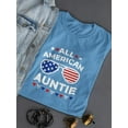 thumbnail image 3 of All American Auntie T-Shirt Women -Image by Shutterstock, Female Small, 3 of 4