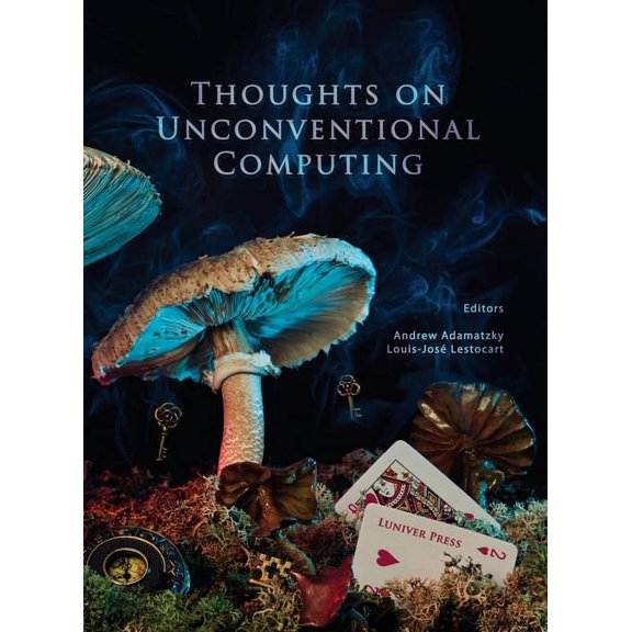 Thoughts on unconventional computing (Paperback)
