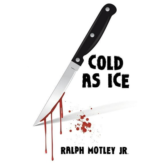 Cold as Ice (Paperback)