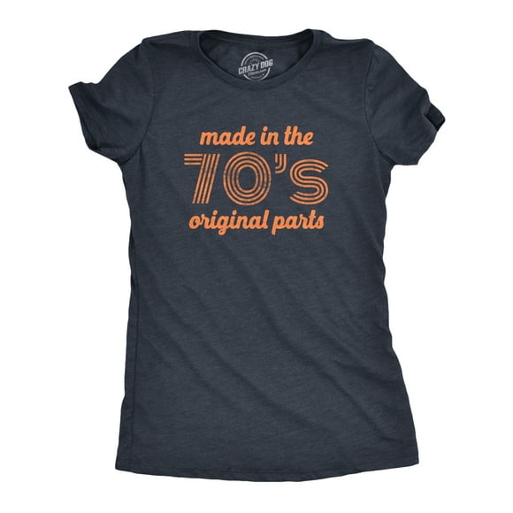 T-shirt pour Femmes Fabriqué dans les Années 70 avec Pièces d'Origine, Drôle, Âge, Anniversaire, Décennie, T-Shirt Graphique (Bleu Marine Chiné) - m
