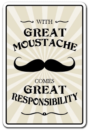 With A Great Moustache Comes Great Responsibility Wall Art Sticker Vinyl Kitchen