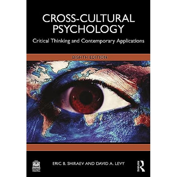 Pre-Owned Cross-Cultural Psychology: Critical Thinking and Contemporary Applications, 9781032407449, 1032407441, Paperback, 8 edition