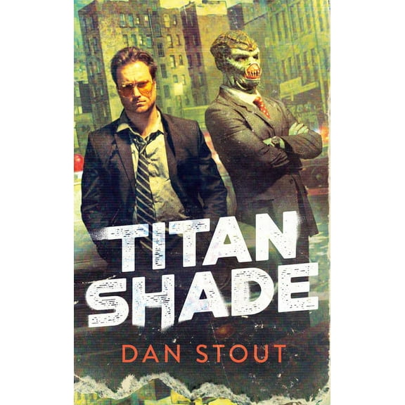 The Carter Archives: Titanshade (Series #1) (Hardcover)