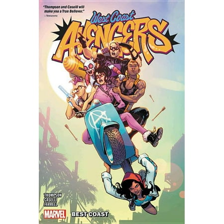 West Coast Avengers Vol. 1 : Best Coast (Best Of The West Hunting)