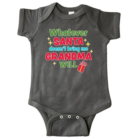 

Inktastic Christmas Whatever Santa Doesn t Bring Me Grandma Will Gift Baby Boy or Baby Girl Bodysuit