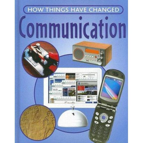 Pre-Owned Communication (How Things Have Changed) (Unknown) 1593892004 9781593892005