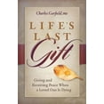 thumbnail image 2 of Life's Last Gift: Giving and Receiving Peace When a Loved One Is Dying, 2 of 2