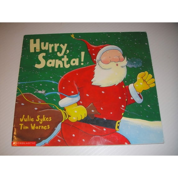 Pre-Owned Hurry, Santa!, 9780439083720, 0439083729, Paperback,