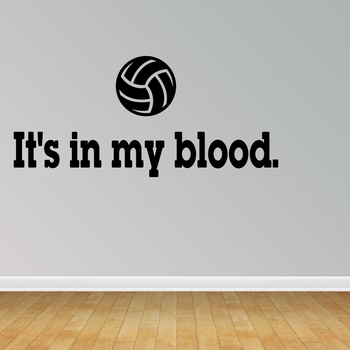 Empresal It's In My Blood Volleyball Vinyl Sports Sticker Decor Black 28'Hx13'W R135