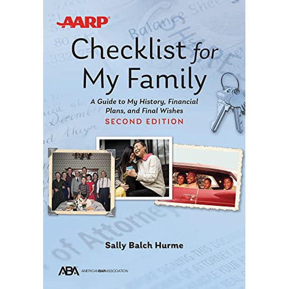 Pre-Owned Aba/AARP Checklist for My Family: A Guide to My History, Financial Plans, and Final Wishes, Second Edition (Paperback) 1639050159 9781639050154